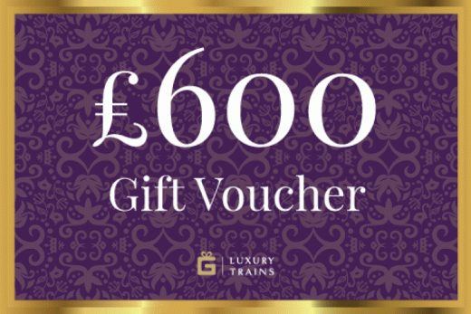 £600 Luxury Train Gift Voucher